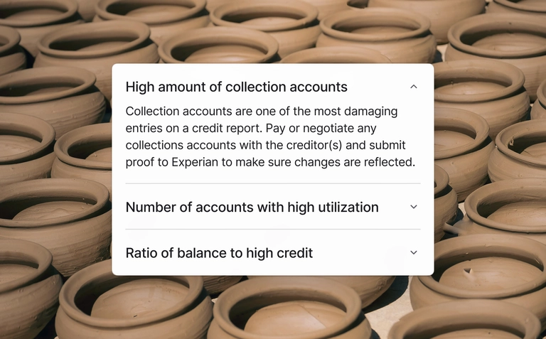 Credit monitoring interface overlay displaying credit impact factors such as high amount of collection accounts, number of accounts with high utilization, and ratio of balance to high credit, overlayed on a row of pottery pots