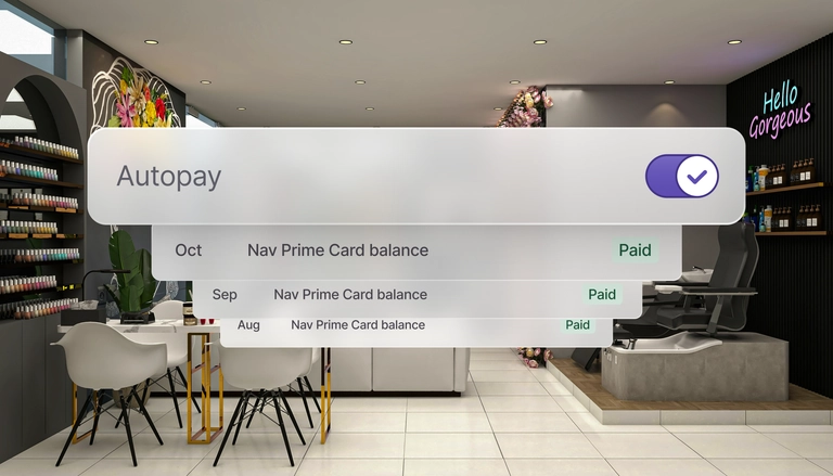 Nav Prime Card automatic payments being showcased over a background of the interior of a nail salon